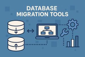 Mastering Database Migration: Tools That Make It Seamless