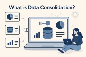 Understanding Data Consolidation: Streamlining Information for Smarter Decisions