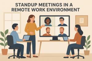Standup Meetings in Remote Work