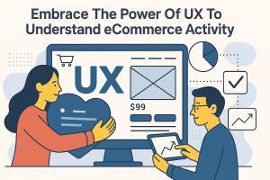 Harnessing UX: Unlocking eCommerce Insights for Success