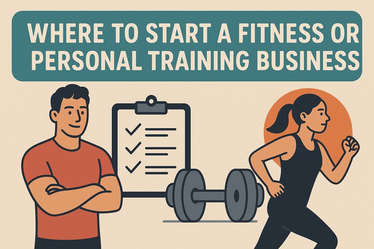 Where to Start a Fitness or Personal Training Business
