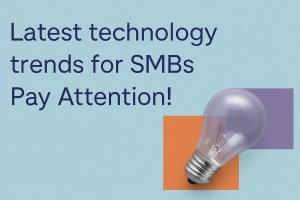 Emerging Tech Trends for SMBs: Stay Ahead!