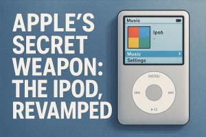 Apple’s Secret Weapon: The iPod Makes a Comeback