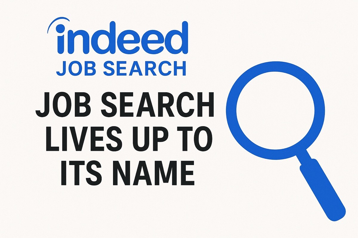 Indeed Job Search: Living Up to Its Name