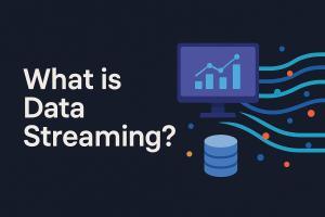 What is Data Streaming?