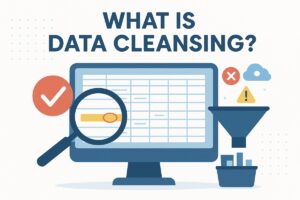 What is Data Cleansing? Explained Simply