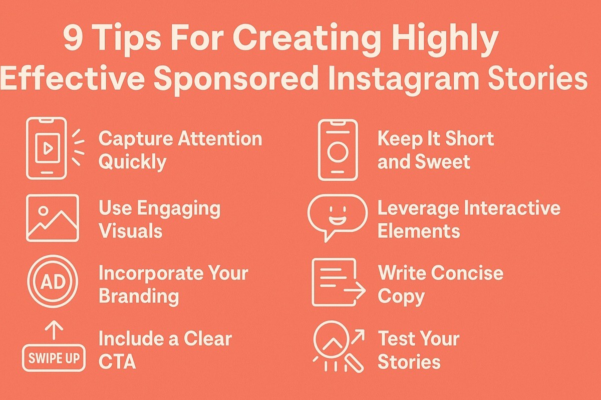 9 Tips For Creating Highly Effective Sponsored Instagram Stories