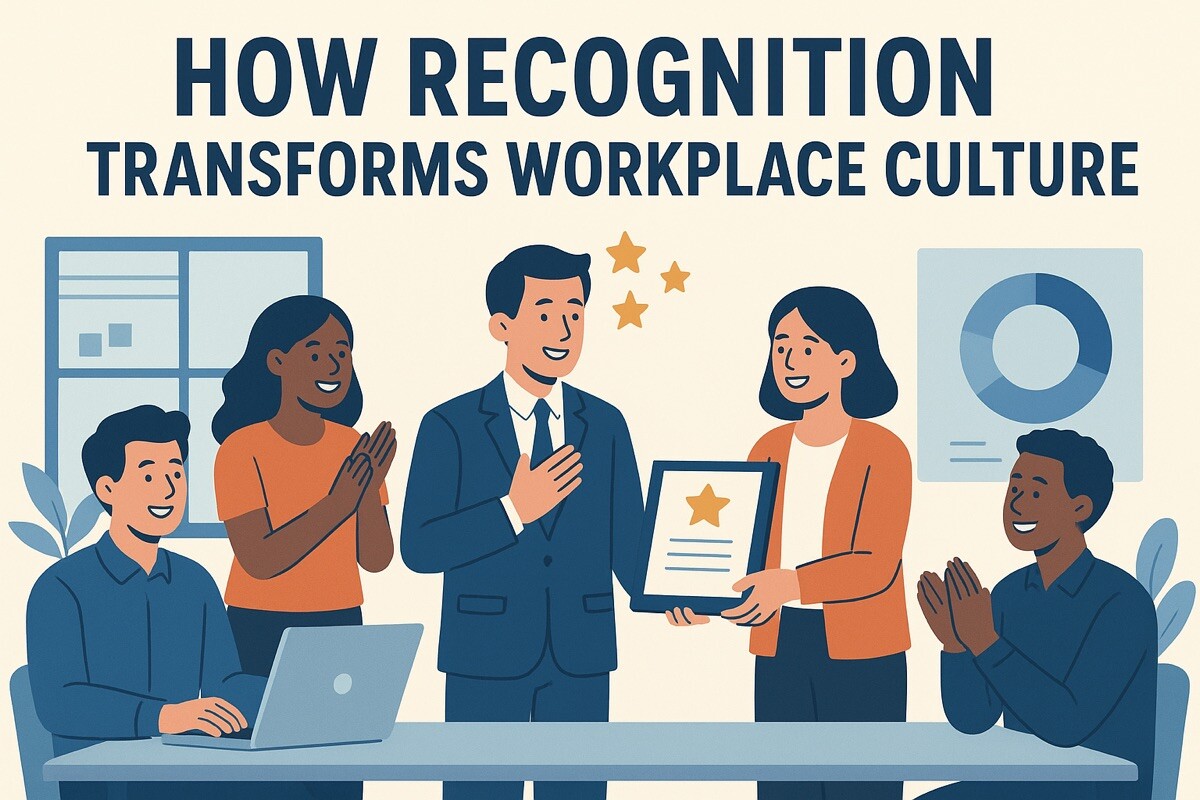 How Recognition Transforms Workplace Culture