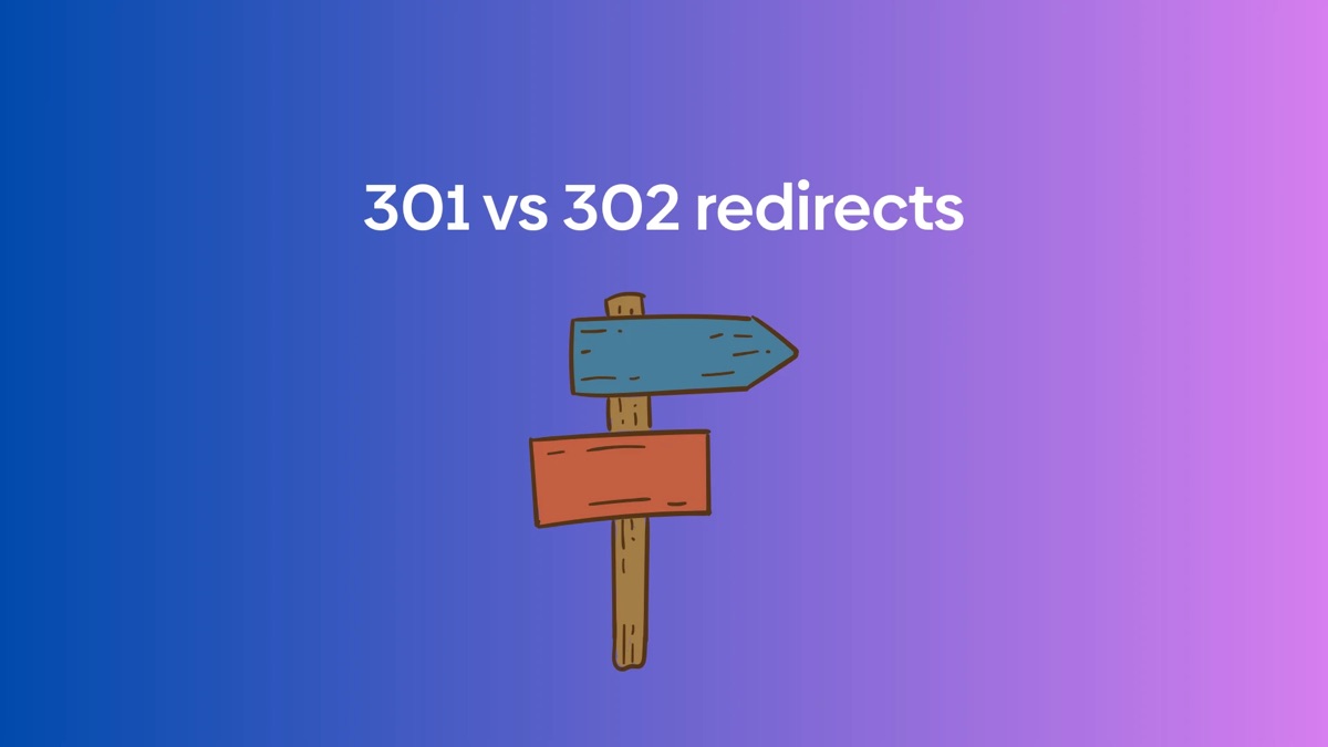 301 vs 302 redirects