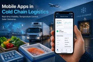 Mobile Apps in Cold Chain Logistics